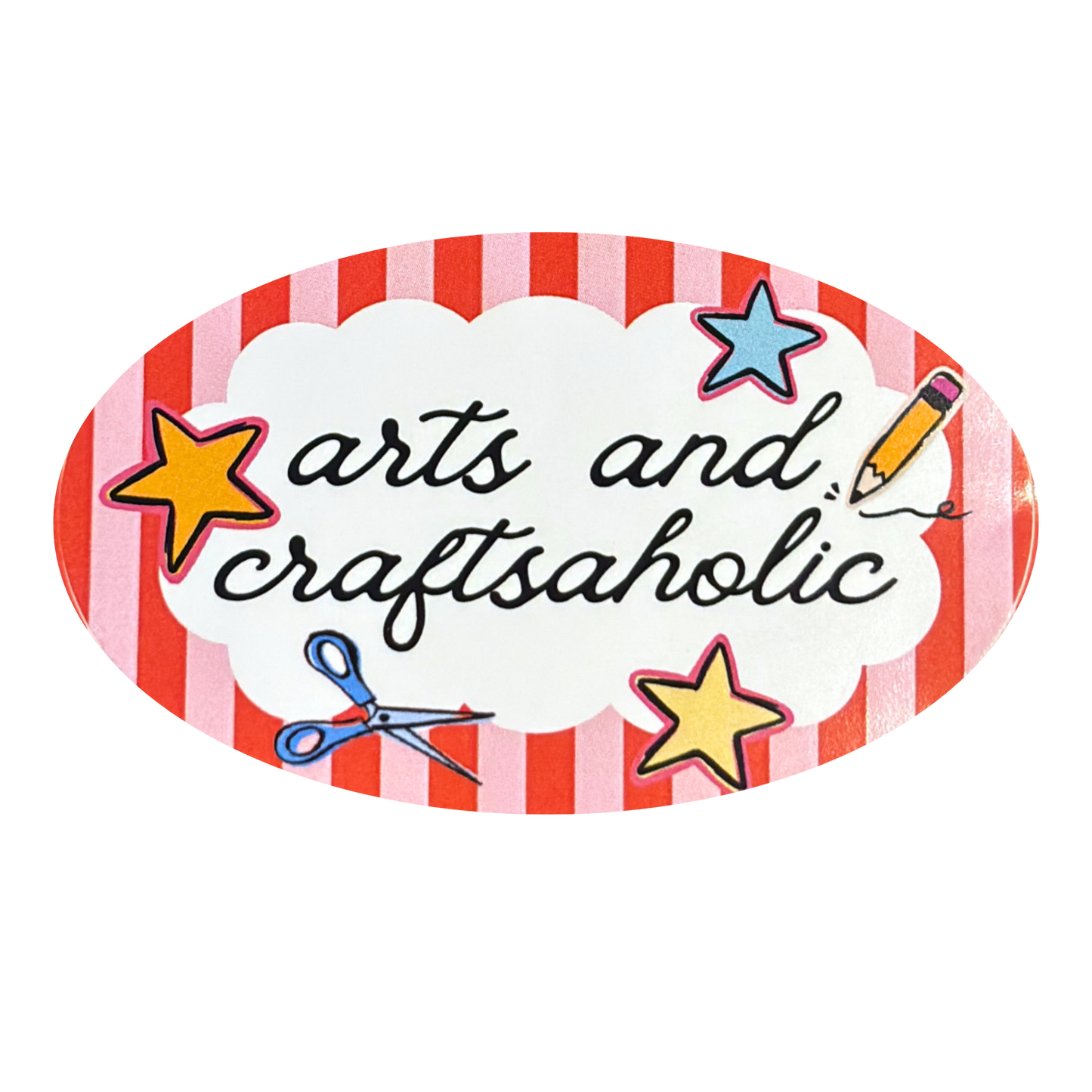 "Arts and Craftsaholic" Sticker