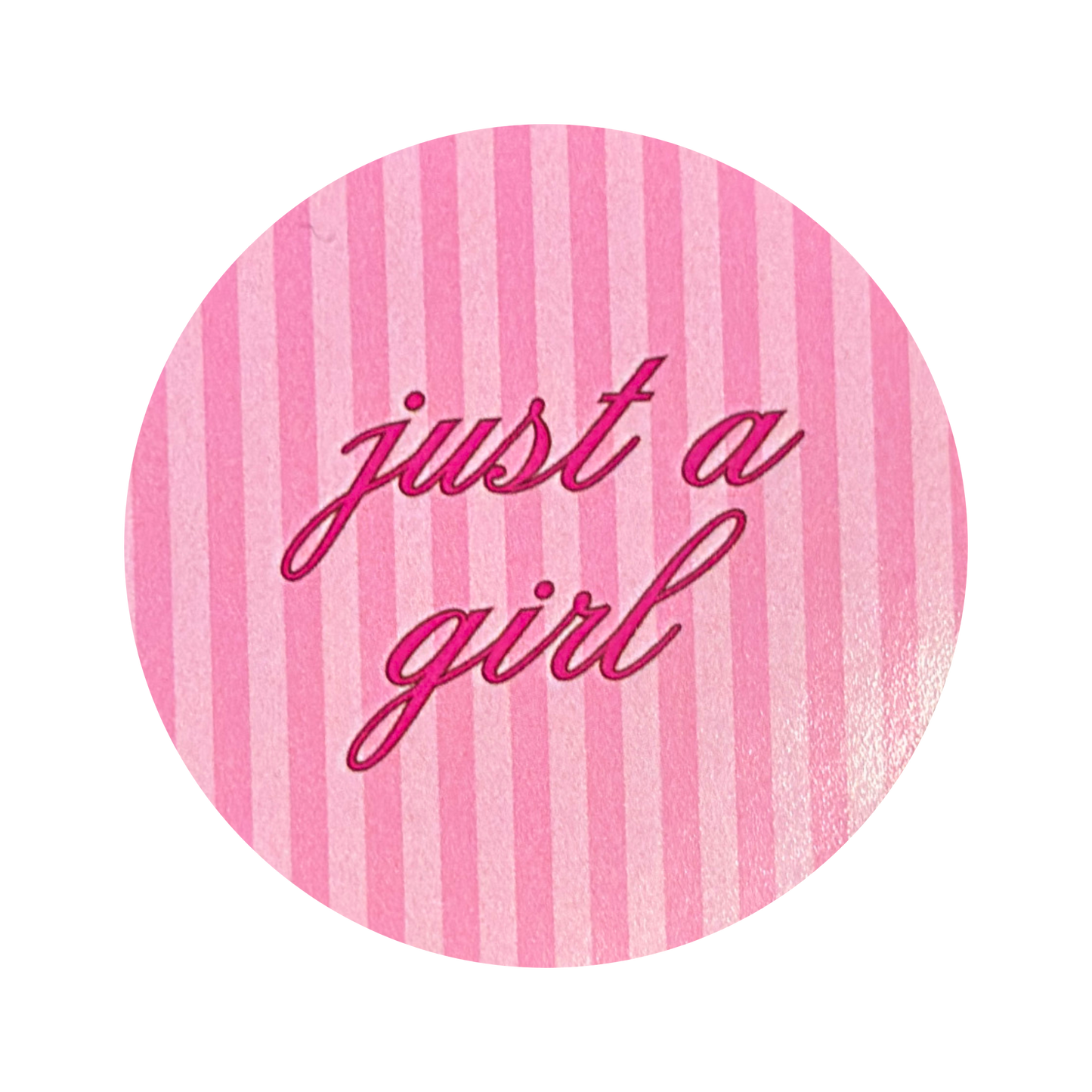 "Just a girl" Sticker