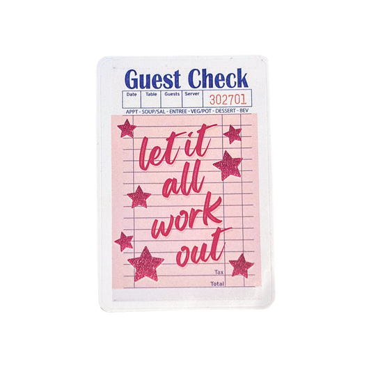 "Let it all work out" Sticker